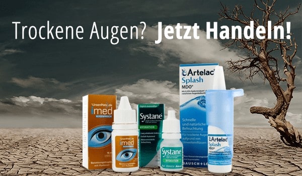 Haben Sie trockene Augen? Nachbenetzungstropfen verschaffen Linderung!