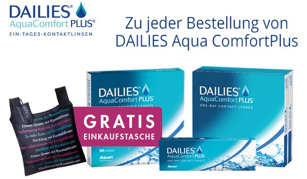 DAILIES AquaComfortPlus mit gratis Einkaufstasche nur solange der Vorrat reicht!