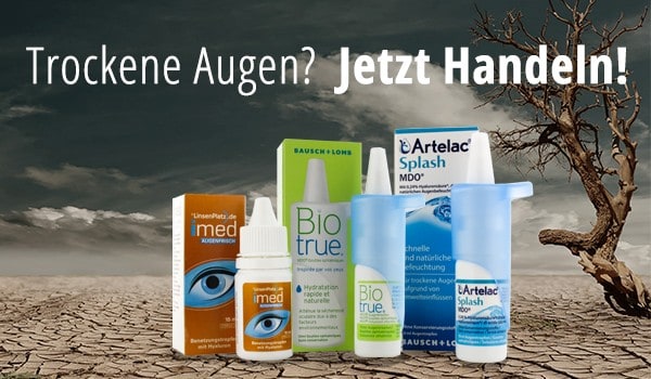 Trockene Augen? Im Linsenplatz.de Onlineshop finden Sie passende Nachbenetzungstropfen!